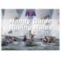 RYA Handy Guide to the Racing Rules 2013-2016 (YR7)